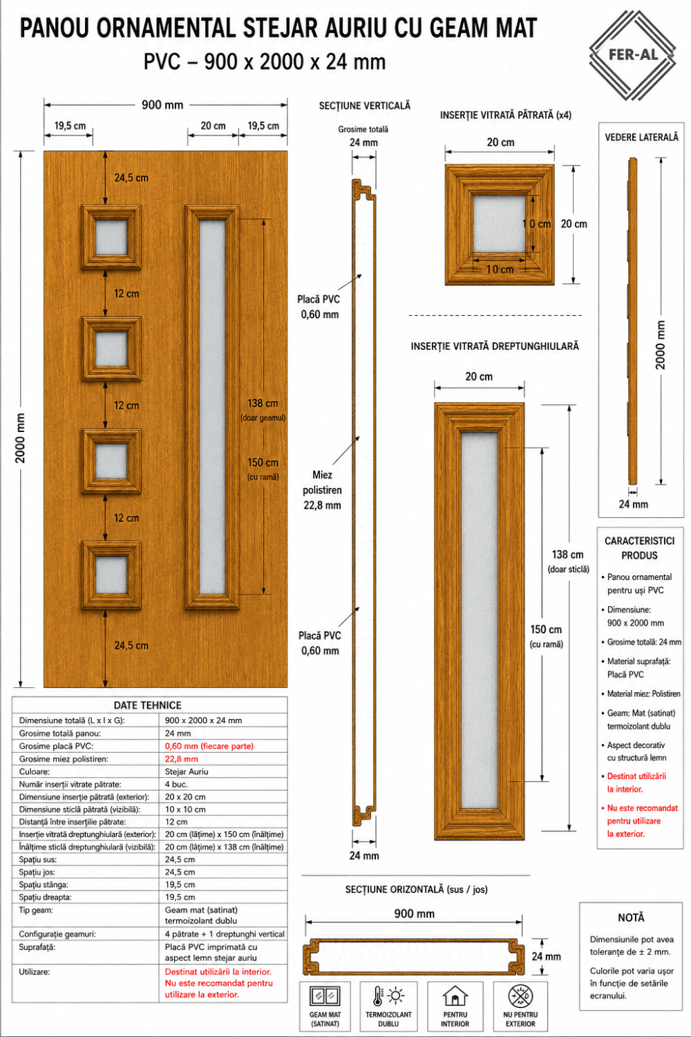 Fișă tehnică panou ornamental stejar auriu Fișă tehnică panou ornamental stejar auriu 900 × 2000 × 24 mm